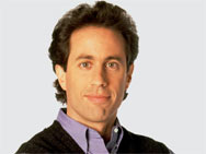 Jerry Seinfeld